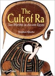 Cover of The cult of Ra by Stephen Quirke