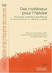Front cover of Des matériaux pour l'histoire by Patrice Bret