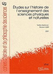 Cover of Etudes sur l'histoire de l'enseignement des sciences physiques et naturelles by Nicole Hulin
