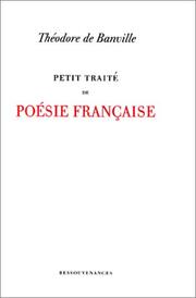 Cover of Petit traité de poésie française by Théodore Faullain de Banville