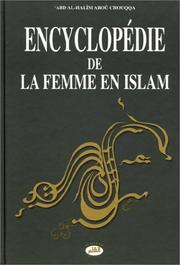 Front cover of Encyclopédie de la femme en Islam, tome 1 by Abd al-Halîm Aboû Chouqqa
