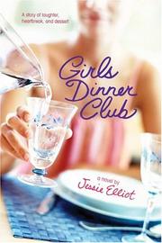 Cover of Girls dinner club by Jessie Elliot