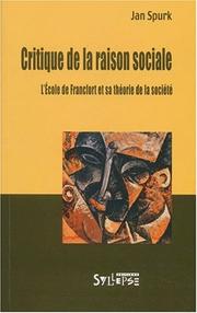 Front cover of Critique de la raison sociale by Jan Spurk
