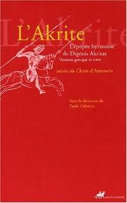 Front cover of L'akrite. l'épopée byzantine de digenis akritas by Anonymous