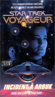Front cover of Star Trek Voyager - Incident at Arbuk by John Gregory Betancourt