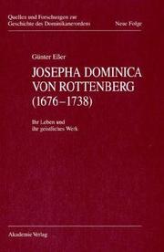 Front cover of Josepha Dominica Von Rottenberg (1676-1738) (Quellen Und Forschungen Zur Geschichte Des Dominikanerordens - Neue Folge) by Guenter Esser