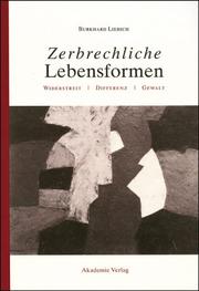 Cover of Zerbrechliche Lebensformen: Widerstreit, Differenz, Gewalt by Burkhard Liebsch