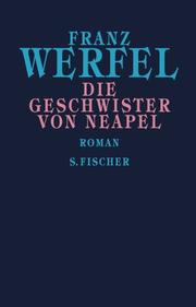 Front cover of Die Geschwister von Neapel by Franz Werfel