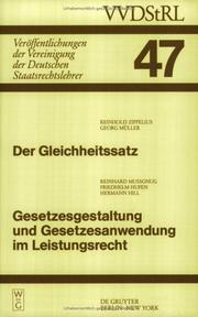 Cover of Gleichheitssatz. Gesetzesgestaltung und Gesetzesanwendung Im Leistungsrecht by Reinhold Zippelius