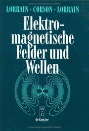 Front cover of Elektromagnetische Felder und Wellen by Paul Lorrain