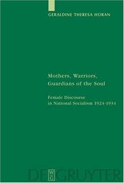 Front cover of Mothers, Warriors, Guardians of the Soul by Geraldine Theresa Horan