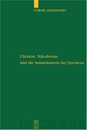 Front cover of Christus, Nikodemus Und Die Samaritanerin Bei Juvencus by Cornel Heinsdorff