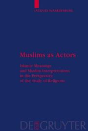 Front cover of Muslims as Actors by Jacques Waardenburg