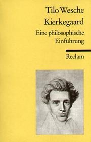 Cover of Kierkegaard. Eine philosophische Einführung by Tilo Wesche
