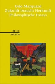 Cover of Zukunft braucht Herkunft: Philosophische Essays by Odo Marquard