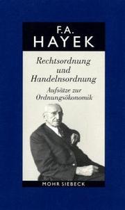 Cover of Rechtsordnung und Handelsordnung. Aufsätze zur Ordnungsökonomik by Friedrich A. von Hayek