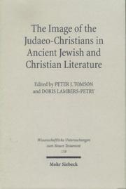 Front cover of The image of the Judaeo-Christians in ancient Jewish and Christian literature by Peter J. Tomson