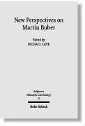 Front cover of New Perspectives on Martin Buber (Religion in Philosophy & Theology) by Michael Zank