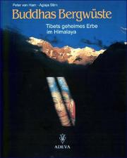 Front cover of Buddhas Bergwüste. Tibets geheimes Erbe im Himalaya by Peter van Ham