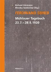 Front cover of Ferdinand Ebner - Mühlauer Tagebuch 23.7.-28.8.1920 by Ferdinand Ebner