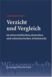 Front cover of Verzicht und Vergleich im österreichischen, deutschen und schweizerischen Arbeitsrecht by Christian Szücs