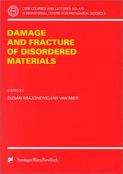Front cover of Damage and fracture of disordered materials by Dusan Krajcinovic