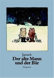 Cover of Der alte Mann und der Bär by Janosch