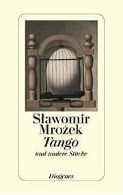 Front cover of Tango und andere Stücke by Sławomir Mrozek
