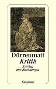 Front cover of Kritik. Kritiken und Zeichnungen by Friedrich Dürrenmatt