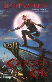 Front cover of Crimson City by Liz Maverick
