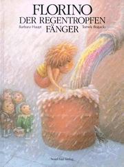 Front cover of Florino der Regentropfen fänger by Barbara Haupt