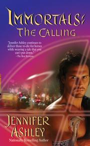 Front cover of The Calling (Immortals, Book 1) by Jennifer Ashley