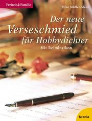 Front cover of Der neue Verseschmied für Hobbydichter. Mit Reimlexikon by Elke Müller-Mees