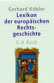 Front cover of Lexikon der europäischen Rechtsgeschichte by Gerhard Köbler