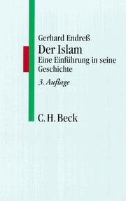 Front cover of Der Islam. Eine Einführung in seine Geschichte by Gerhard Endreß