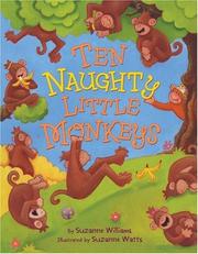 Cover of Ten Naughty Little Monkeys by Suzanne Williams