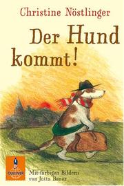 Front cover of Der Hund kommt by Christine Nöstlinger