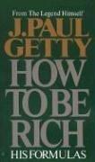 Cover of How to be rich by J. Paul Getty