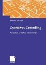 Front cover of Operatives und wertmäßiges Controlling im Industrieunternehmen. Gestaltungsfelder, Grundlagen und Instrumente by Bernhard Schroeter