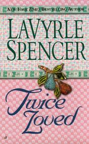 Cover of Twice Loved by LaVyrle Spencer