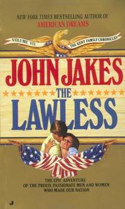 Cover of The Lawless by John Jakes