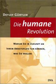 Cover of Die humane Revolution by Detlef Gürtler