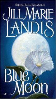 Front cover of Blue Moon by Jill Marie Landis