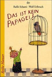 Front cover of Das ist kein Papagei! by Rafik Schami