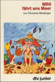 Front cover of Mini fährt ans Meer by Christine Nöstlinger