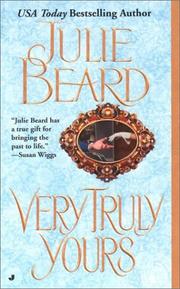 Cover of Very Truly Yours by Julie Beard