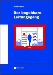 Front cover of Der Begehbare Leitungsgung by Dietrich Stein