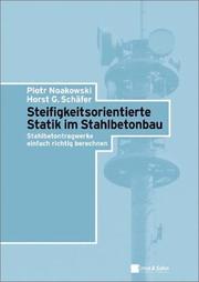 Front cover of Steifigkeitsorientierte Berechnung Von Stahlbetonbauwerken by Piotr Noakowski