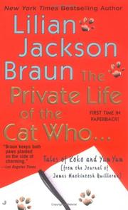 Cover of The private life of the cat who-- by Lilian Jackson Braun