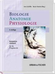 Front cover of Biologie, Anatomie, Physiologie by Arne Schäffler